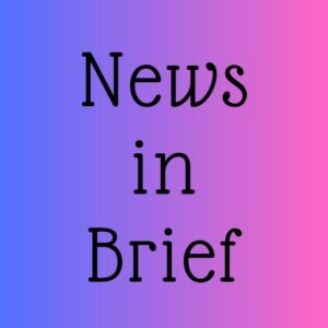 News in Brief